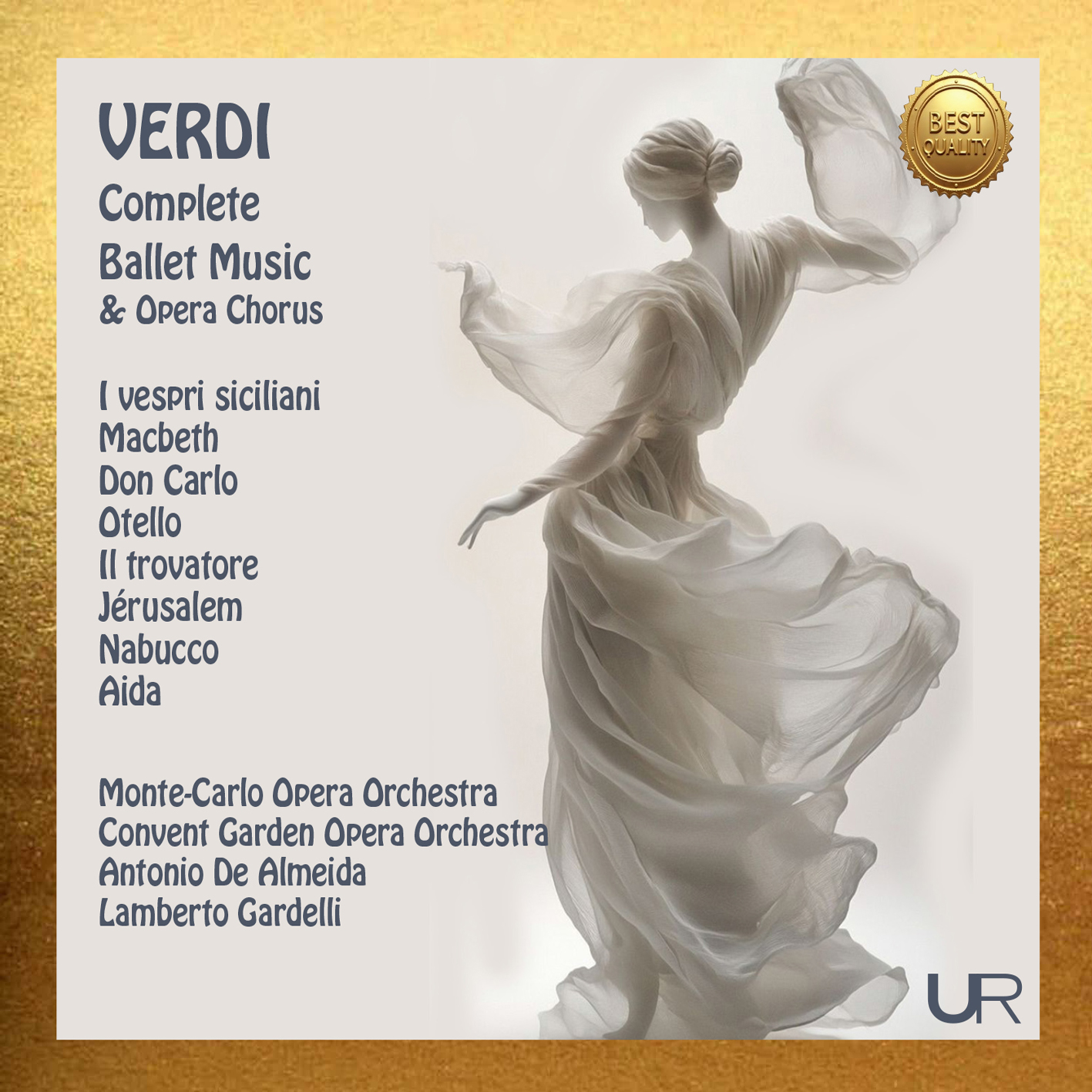 Giuseppe Verdi: Complete Ballet Music & Opera Chorus